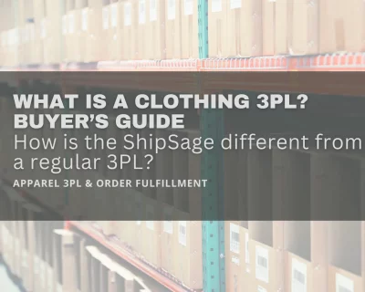 What Is a Clothing 3PL? A Buyer’s Guide for Apparel Brands